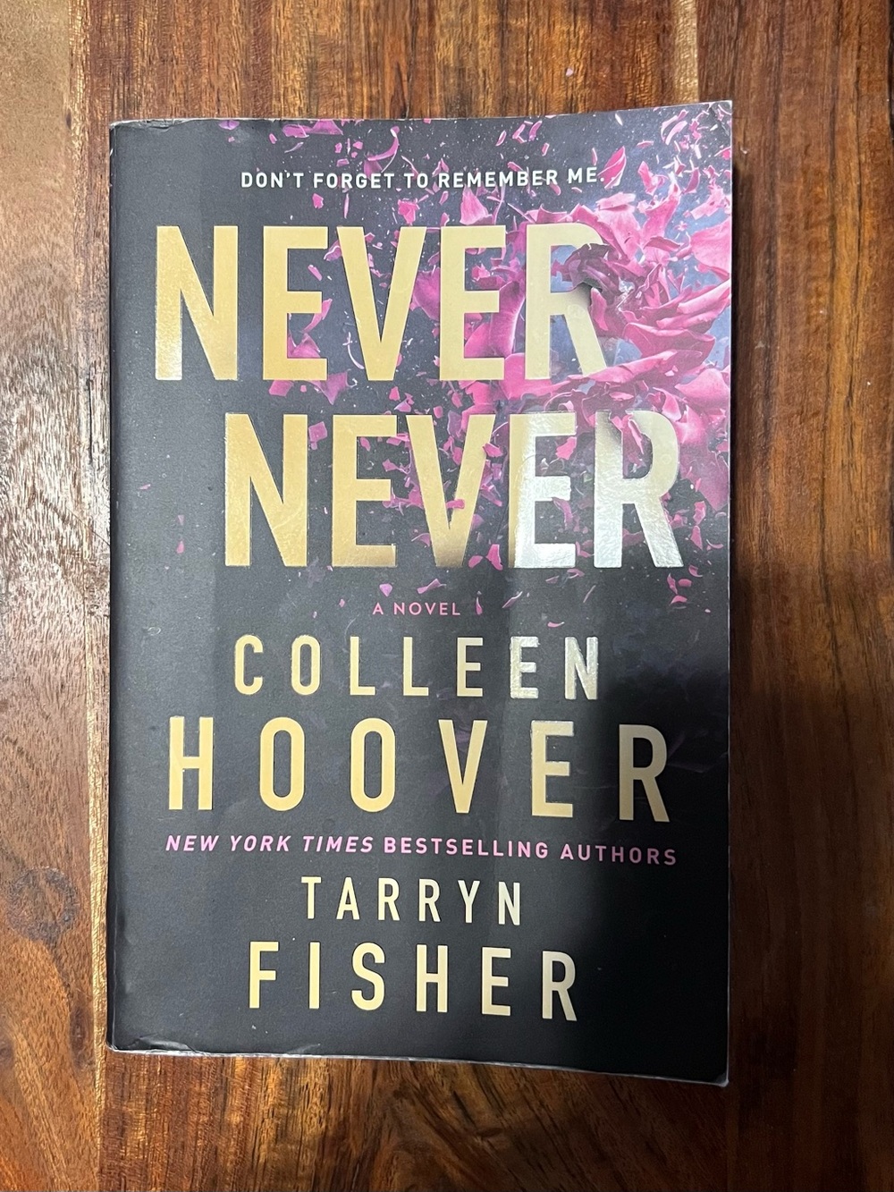 Never Never by Colleen Hoover & Tarryn Fisher Paperback Good Condition